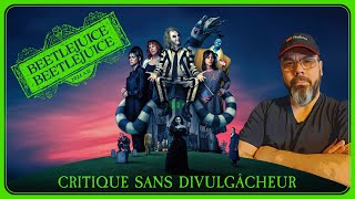 Critique pour BEETLEJUICE BEETLEJUICE au cinéma sans divulgâcheur [upl. by Bertina]