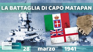 28 marzo 1941  LA BATTAGLIA DI CAPO MATAPAN [upl. by Idel]