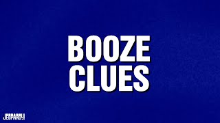 Booze Clues  Category  JEOPARDY [upl. by Akeim]