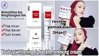 Review Pemakaian 3 Hari YOUBUY Whitening amp Freckle Removing Cream  Beneran Bagus [upl. by Nnylahs]