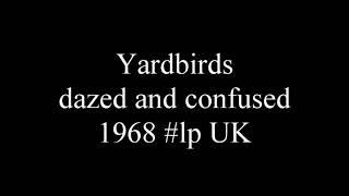 Yardbirds  dazed and confused original players 1968  UK [upl. by Ammon]