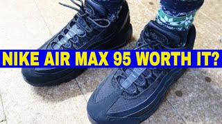 Nike Air Max 95 Running Shoe Review [upl. by Atinal]