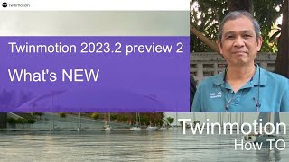 Twinmotion 20232 Preview 2 [upl. by Dnilasor102]