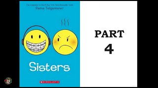 Sisters by Raina Telgemeier Part 4 [upl. by Aivizt]