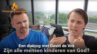 Een dialoog met David de Vos  Zijn alle mensen Kinderen van God [upl. by Allac447]