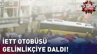 İETT Otobüsü Gelinlikçiye Daldı [upl. by Anivahs749]