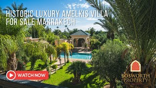 Historic Luxury Amelkis Villa For Sale Marrakech [upl. by Asil]