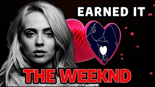 The Weeknd  quotEarned Itquot  Madilyn Bailey Lyrics Showroom Partners Entertainment MadilynBailey [upl. by Yltsew]