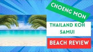 Choeng Mon Koh Samui Why Is It The Best Beach On The Island [upl. by Nwahsav]