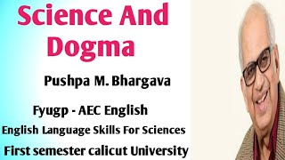 Science And Dogma by Pushpa M Bhargava summary in MalayalamFyugp AEC English for science [upl. by Nnylear632]