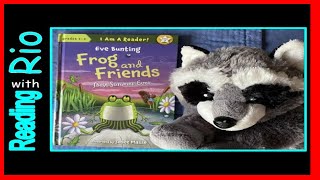 Frog And Friends Best Summer Ever read aloud with Rio Raccoon Childrens book [upl. by Chaworth998]