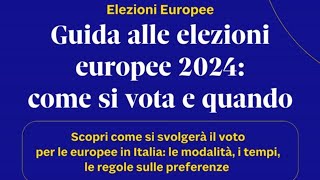 Come si vota e quando ecco la guida alle elezioni europee 2024 [upl. by Aivizt]