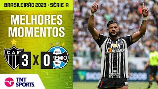 HULK CRAVA GALO ATROPELA E SOBE NA TABELA ATLÉTICOMG 3 X 0 GRÊMIO [upl. by Yremrej]