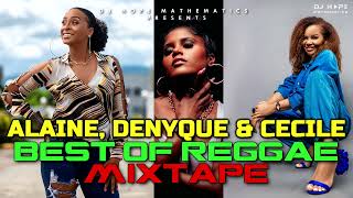 Alaine Cecile amp Denyque Best Of Reggae Lovers Rock Mix  Part 1  By Dj Hope Mathematics 2022 [upl. by Erfert]