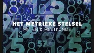 Het metrieke stelsel Meten amp Meetkunde 16 [upl. by Lauritz524]