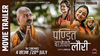 New Nepali Movie quotPandit Bajeko Lauriquot Official Trailer  Prabin Sandhya Mariska Bijay [upl. by Herrle]