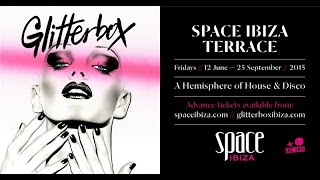 Glitterbox  Space Ibiza  Ad [upl. by Filmer838]