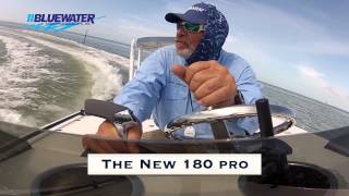 The New Bluewater 180 Pro [upl. by Eyk]