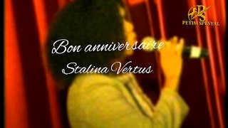 Bon anniversaire Stalina Vertus instrumental PEYIMSPESYAL [upl. by Adolphus]