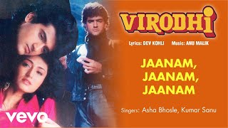 Jaanam Jaanam Jaanam Best Audio Song  VirodhiAsha Bhosle Kumar SanAnu Malik [upl. by Eidlog753]