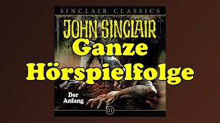 JOHN SINCLAIR CLASSICS – Folge 1 Der Anfang  Ganze Hörspielfolge [upl. by Philomena]