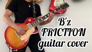 Bz quot FRICTION quot guitar cover [upl. by Magan]