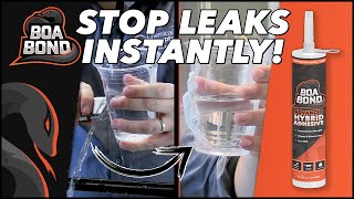 BoaBond Stops Leaks Instantly [upl. by Ander65]