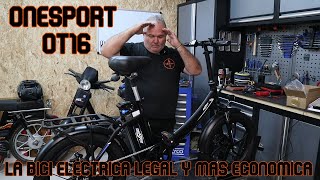 ONE SPORT OT16 la bicicleta electrica LEGAL MAS ECONOMICA GINESSOT [upl. by Malcolm]