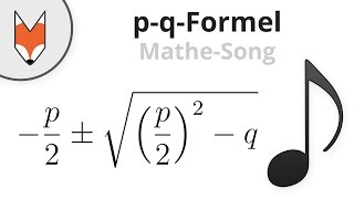 pqFormel Die Lösungsformel MatheSong [upl. by Llovera]