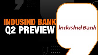 IndusInd Bank Q2 Key Expectations  Business News Today  News9 [upl. by Aistek]