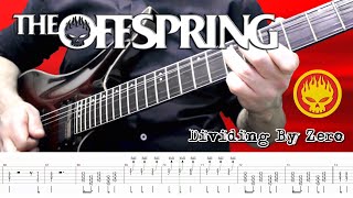 The Offspring  Dividing By Zero Guitar Cover  TABS [upl. by Gladis273]