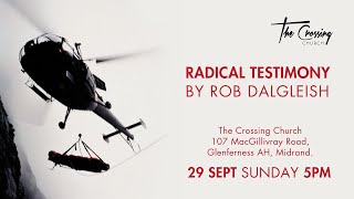 Radical Testimony Rob Dalgleish [upl. by Ij638]