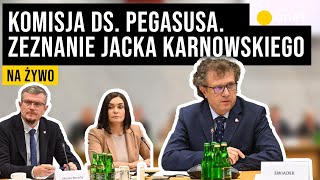 Komisja ds wykorzystywania oprogramowania Pegasus Przesłuchanie Jacka Karnowskiego [upl. by Spiers42]