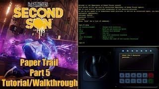 Infamous Second Son Paper Trail Part 5 TutorialWalkthrough All Codes and Passwords [upl. by Alegnave]