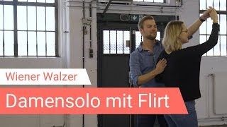 Wiener Walzer Figur Damensolo mit Flirt 💕 [upl. by Menken]