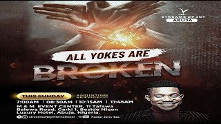 ALL YOKES ARE BROKEN  SUNDAY SERVICE  8TH OCTOBER 2023 [upl. by Nywnorb]