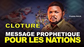 MESSAGE PROPHETIQUE SUR LES NATIONS DIMANCHE  le 10112024  PROPHETE PAULIN BAKAJIKA [upl. by Anaitsirk]