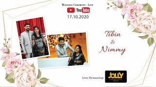 Tibin amp Nimmy  Wedding  LIVE [upl. by Nitas]