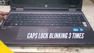 HP Caps lock blinking no display  HP ProBook 6560b caps lock blinking 3 times no display solution [upl. by Thadeus]