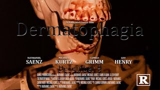 Dermatophagia  A Narrative Short [upl. by Anrapa]