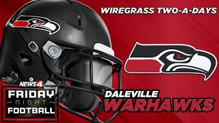 2024 Wiregrass TwoADays Daleville Warhawks [upl. by Tish]