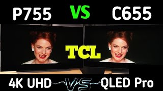 TCL P755 vs C655 Which Model Wins in Picture Quality amp Features By Shahryar Review 💥🔥 [upl. by Nilorac]