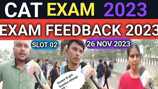 CAT EXAM REVIEW 26 NOV 2023SLOT 02CAT EXAM Analysis today 2023 [upl. by Sadoc]