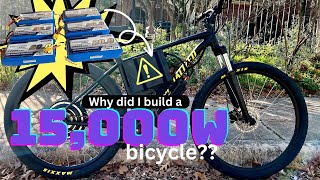 I Built a 15000W eBike and its WAAAAY Overpowered [upl. by Raquel]