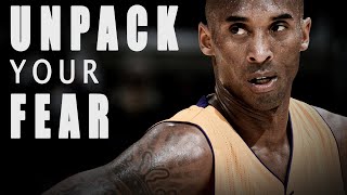 UNPACK YOUR FEAR  Kobe Bryants Most Powerful Motivational Speech [upl. by Gnoud]