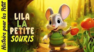 LILA LA PETITE SOURIS🐁Histoires amp Contes pour Enfants Histoire pour Dormir Livre animé pour enfant [upl. by Apfel349]