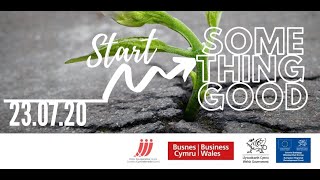 Start Something Good webinar workshop  Gweithdy gweminar Dechreuwch Rywbeth Da 230720 [upl. by Atteve]