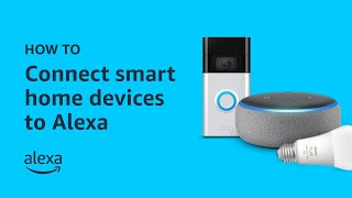 How To Connect Smart Home Devices to Alexa [upl. by Breana283]