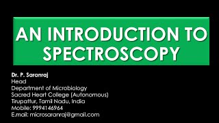 An Introduction to Spectroscopy [upl. by Larine]