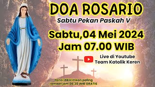 Doa Rosario 04 Mei 2024  Sabtu Pekan Paskah V  Peristiwa Mulia [upl. by Aneerak963]